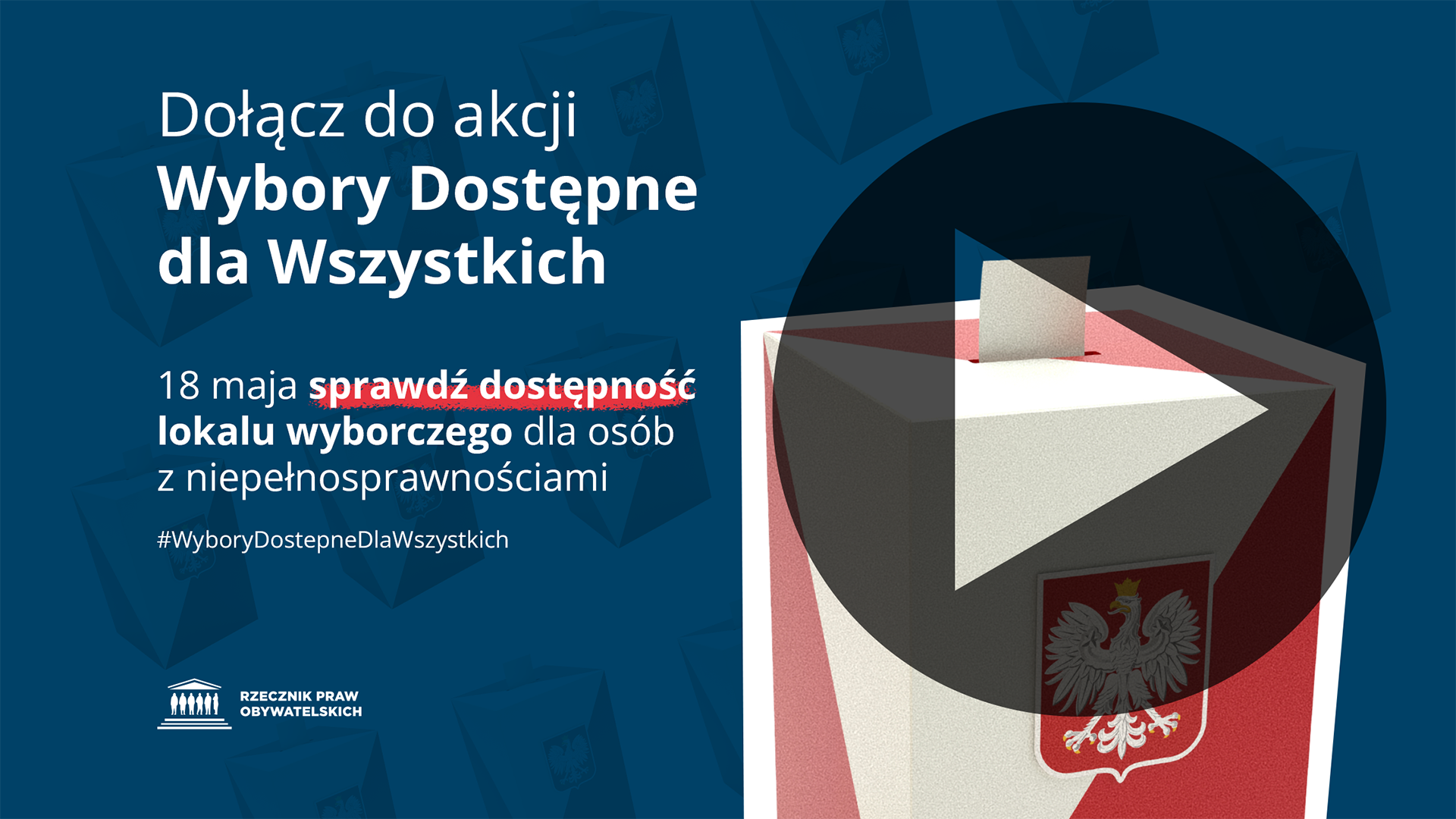 Plansza z tekstem Dołącz do akcji Wybory Dostępne dla Wszystkich - Sprawdź dostępność lokalu wyborczego dla osób z niepełnosprawnościami