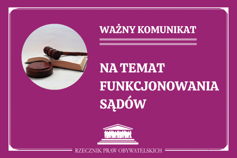 Grafika z napisem ważny komunikat o funkcjonowaniu sądów