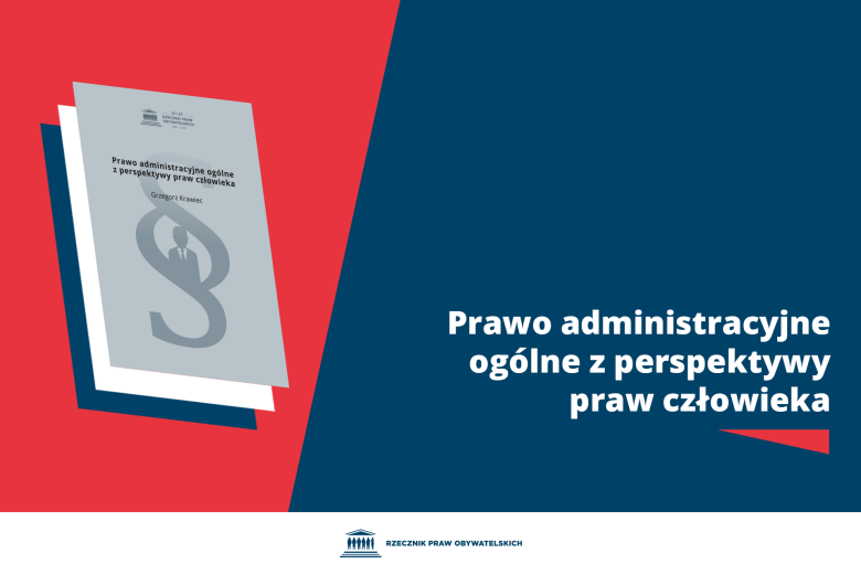 Plansza z tekstem "Prawo administracyjne ogólne z perspektywy praw człowieka" i ilustracją przedstawiającą okładkę publikacji