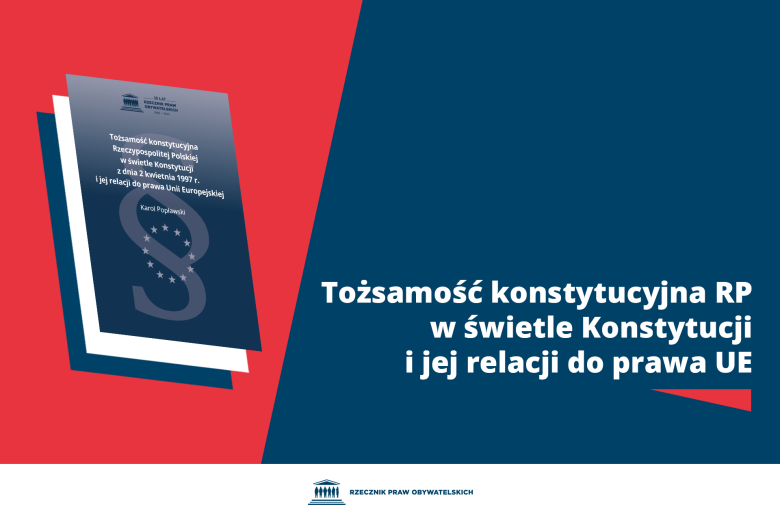 Plansza z tekstem "Tożsamośc konstytucyjna RP w świetle Konstytucji i jej relacji do prawa UE" i ilustracją przedstawiającą okładkę książki