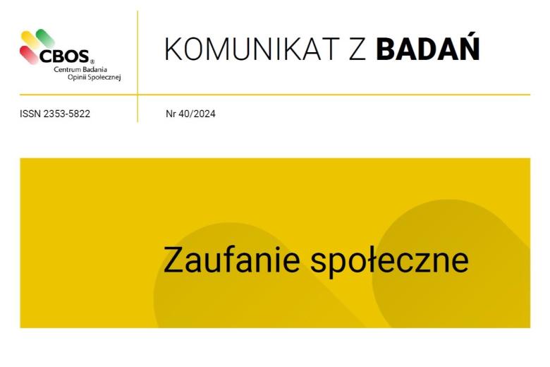 Grafika z napisem: "Raport z badań. Zaufanie społeczne" i logotypem ośrodka badań społecznych "CBOS"