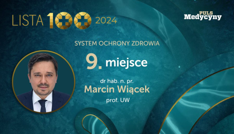 Plansza z tekstem "Lista 100 2024. Puls Medycyny. System Ochrony Zdrowia 9. miejsce dr hab. n. pr. Marcin Wiącek prof. UW" i zdjęciem RPO