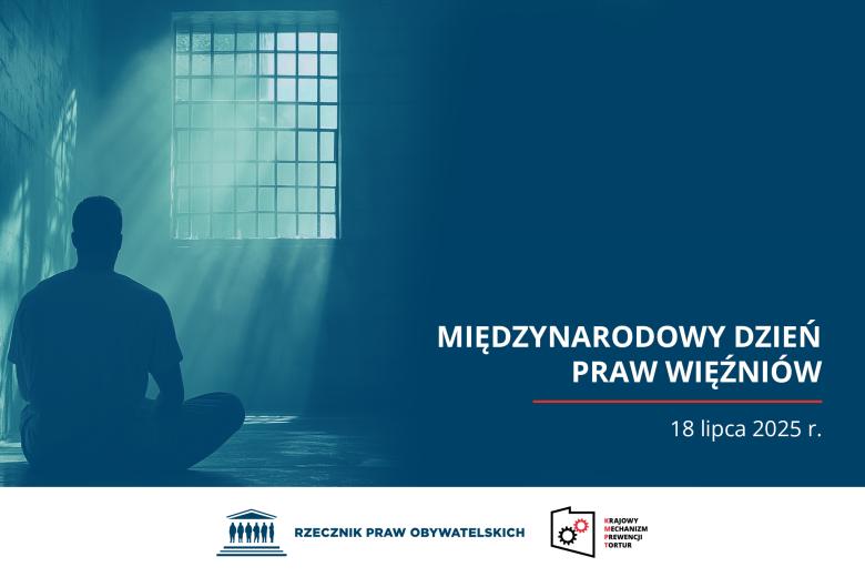 grafika z osobą patrzącą w zakratowane okno i tekstem międzynarodowy dzień praw więźniów