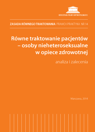 Okładka publikacji - Równe traktowanie pacjentów – osoby nieheteroseksualne w opiece zdrowotnej.