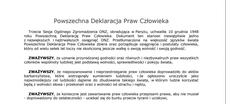 Tekst na białej kartce: ZWAŻYWSZY, że uznanie przyrodzonej godności oraz równych i niezbywalnych praw wszystkich członków wspólnoty ludzkiej jest podstawą wolności, sprawiedliwości i pokoju świata....