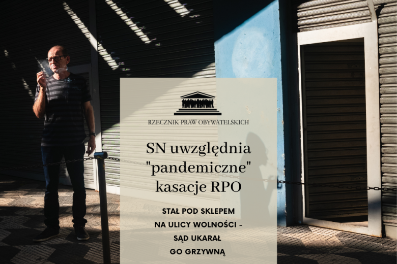 plansza z tekstem na tle zdjęcia mężczyzny palącego papierosa pod zamkniętym sklepem