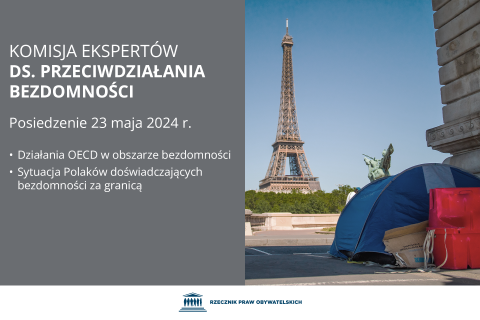 Plansza z tekstem "Komisja Ekspertów ds. Przeciwdziałania Bezdomności - Posiedzenie 23 maja 2024 r. - Działania OECD w obszarze bezdomności - Sytuacja Polaków doświadczających bezdomności za granicą" i ilustracją przedstawiającą namiot rozbity na placu przed wieżą Eiffla w Paryżu