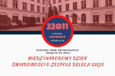 plansza z czerwonym budynkiem i napisem MIĘDZYNARODOWY DZIEŃ ŚWIADOMOŚCI O ZESPOLE DELECJI 22Q11