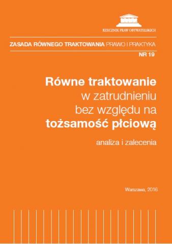 grafika: pomarzańczowa okładka z napisem: Równe traktowanie w zatrudnieniu bez względu na tożsamość płciową