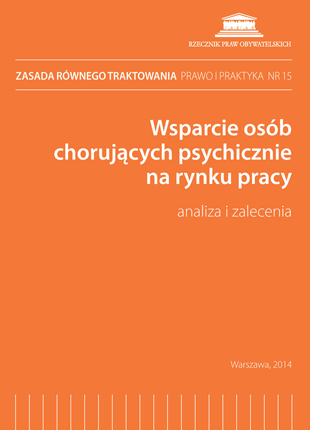 Okładka publikacji - Wsparcie osób chorujących psychicznie na rynku pracy.